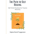 The Path to Self-Healing