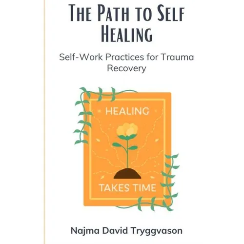 The Path to Self-Healing
