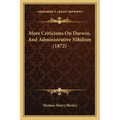 More Criticisms On Darwin, And Administrative Nihilism (1872)