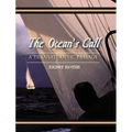 The Ocean's Call: A Transatlantic Passage: A Transatlantic Adventure