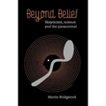 Beyond Belief