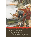 Real Men Raise Their Kids