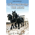 Surrendering the Reins