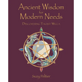 Ancient Wisdom for Modern Needs: Discovering Taoist Wicca