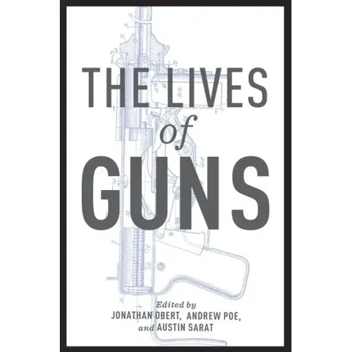 Lives of Guns
