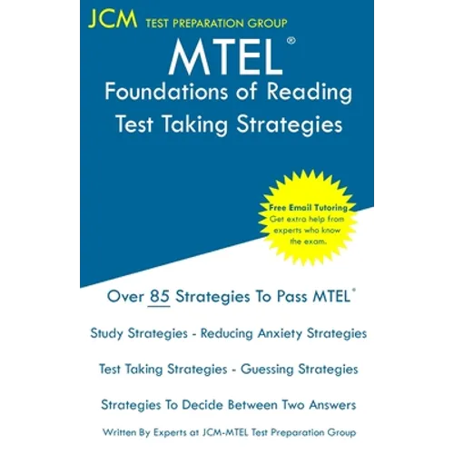MTEL Foundations of Reading - Test Taking Strategies