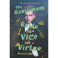 The Gentleman's Guide to Vice and Virtue