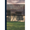 Facsimile & Text of the Book of Taliesin; 2