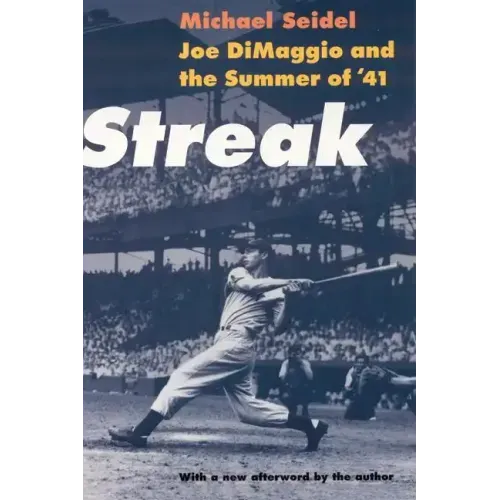 Streak: Joe Dimaggio and the Summer of '41