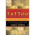 Tattoo Encyclopedia: A Guide to Choosing Your Tattoo (Original)