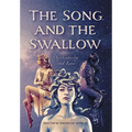 The Song and the Swallow: Authenticity and Love