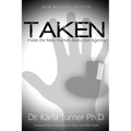 Taken: Inside the Alien-Human Abduction Agenda