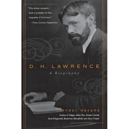 D.H. Lawrence: A Biography