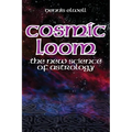Cosmic Loom