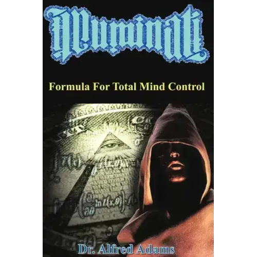 Illuminati Formula for Total Mind Control