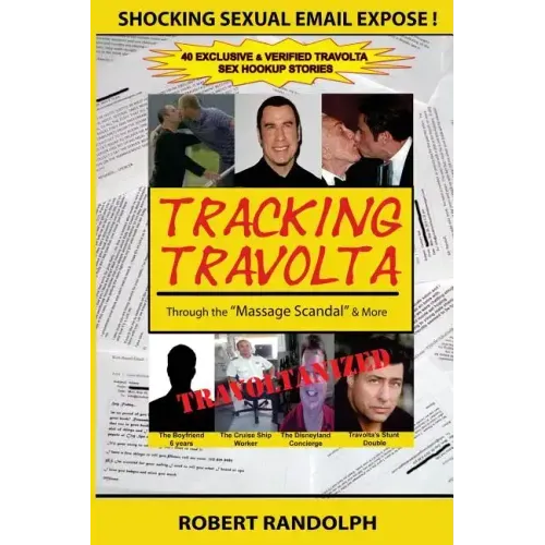 Tracking Travolta: Through The "Massage Scandal" & More