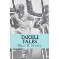 Takhli Tales: and other stories