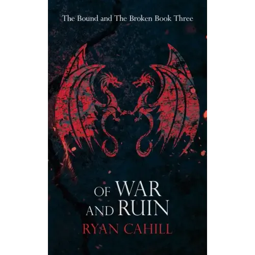 Of War and Ruin