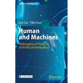 Human and Machines: Philosophical Thinking of Artificial Intelligence