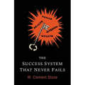 The Success System That Never Fails