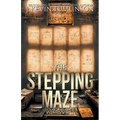 The Stepping Maze