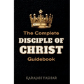 The Complete Disciple of Christ Guidebook