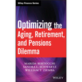 Optimizing the Aging, Retirement, and Pensions Dilemma