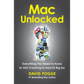 Mac Unlocked: Everything You Need to Know to Get Cracking in macOS Big Sur