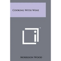 Cooking With Wine