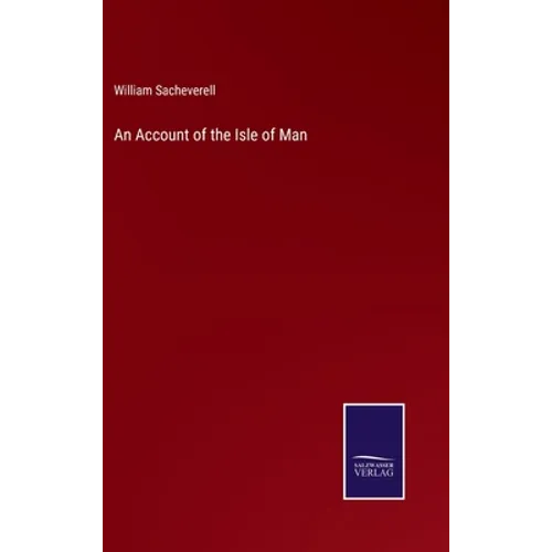 An Account of the Isle of Man