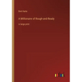 A Millionaire of Rough-and-Ready: in large print