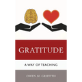 Gratitude: A Way of Teaching