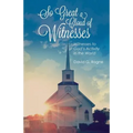 So Great A Cloud of Witnesses