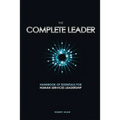 The Complete Leader: Handbook of Essentials for Human Services Leadership