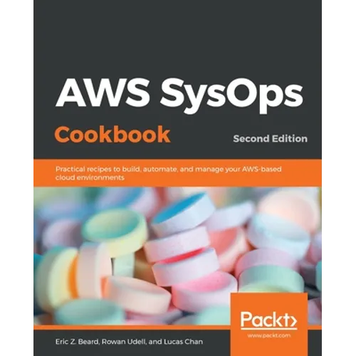 AWS SysOps Cookbook - Second Edition