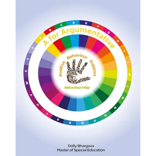 A for Argumentative: Positive Behaviour Support