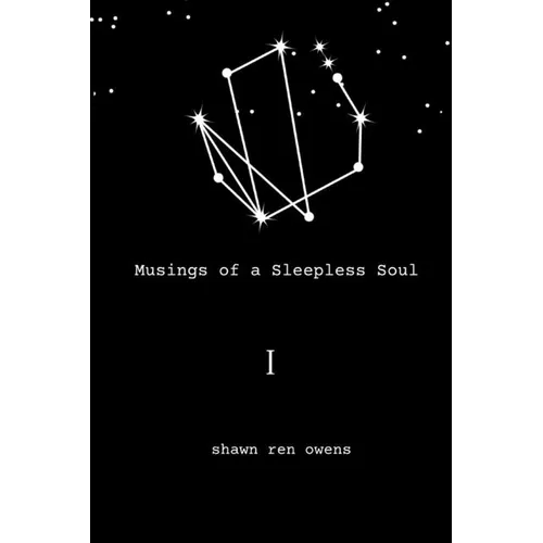 Musings of a Sleepless Soul I