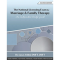 The National Licensing Exam for Marriage and Family Therapy: An Independent Study Guide (2nd Edition)