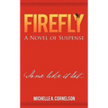 Firefly: A Novel of Suspense