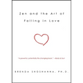 Zen and the Art of Falling in Love