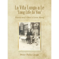 La Vita Lunga a Le "Long Life to You": Ennio and Gina's Love Story