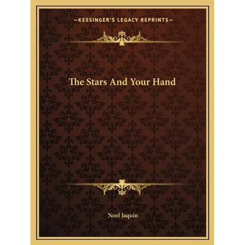The Stars And Your Hand
