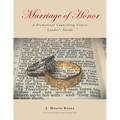 Marriage of Honor A Premarital Counseling Course Leader's Guide