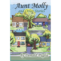 Aunt Molly and Other Stories