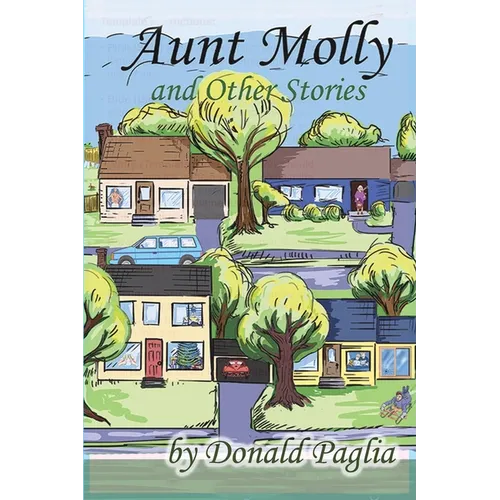 Aunt Molly and Other Stories