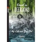 Devil in Deerskins: My Life with Grey Owl - Paperback