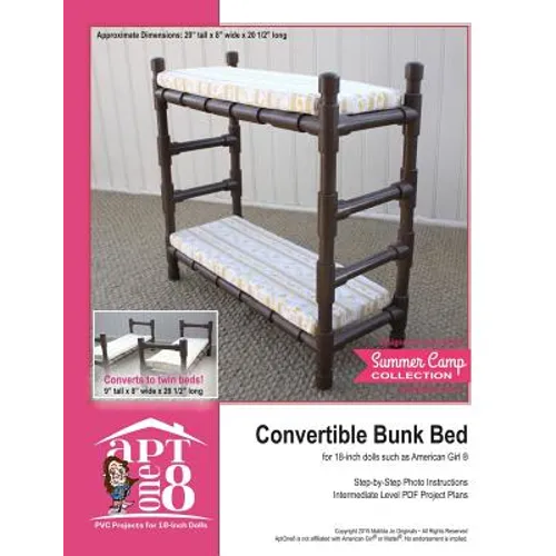 Convertible Bunk Bed: Intermediate-Level PVC Project for 18-inch Dolls