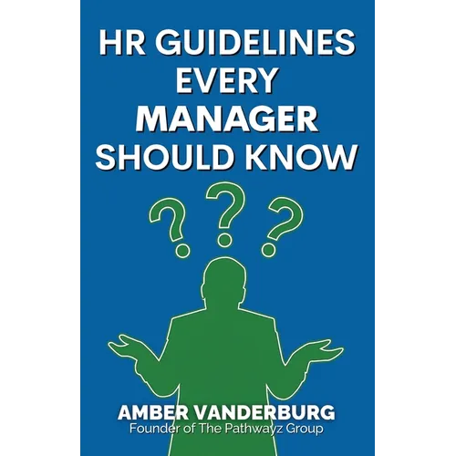 HR Guidelines Every Manager Should Know