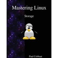 Mastering Linux - Storage