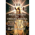 The Face of Christianity: Being Bound to Cesare Borgia